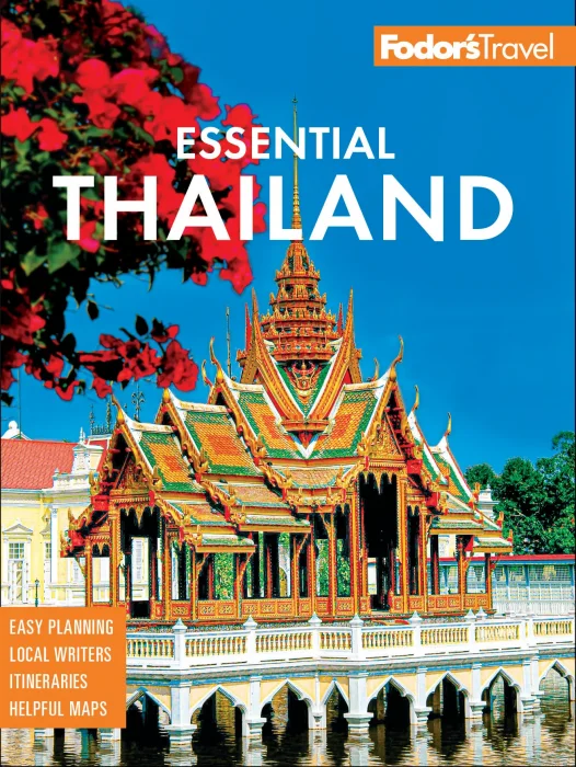 Fodor's Essential Thailand: with Cambodia & Laos (Fodor's Travel Guides)&#44; 3rd Edition