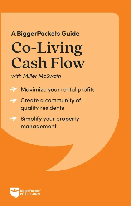 Co-Living Cash Flow: A BiggerPockets Guide