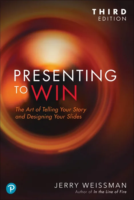 Presenting to Win&#44; 3rd Updated and Expanded Edition