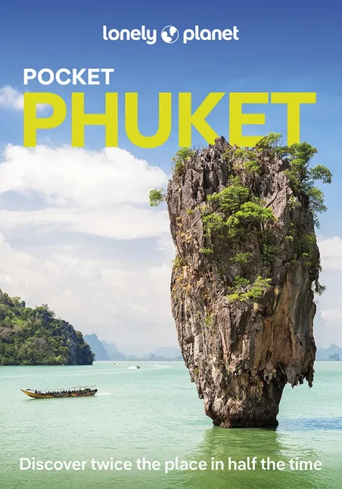 Lonely Planet Pocket Phuket&#44; 6th Edition