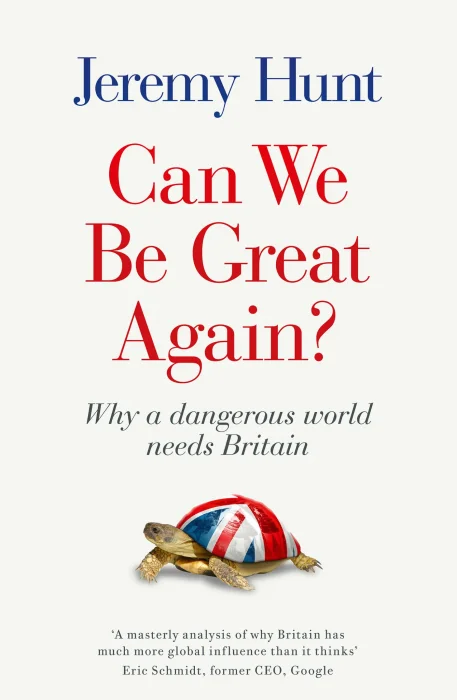 Can We Be Great Again?: Why a Dangerous World Needs Britain