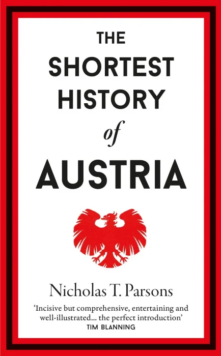 The Shortest History of Austria