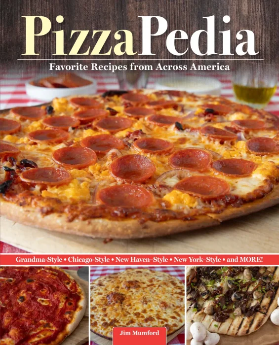 PizzaPedia: Favorite Recipes from Across America
