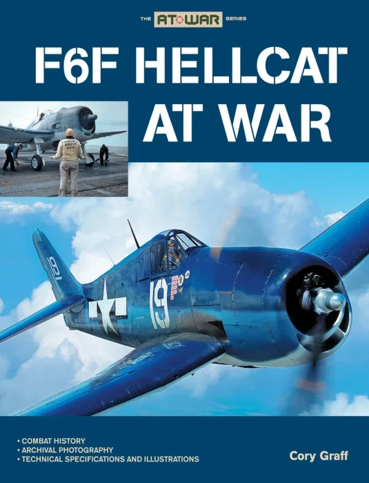F6F Hellcat at War (The At War)