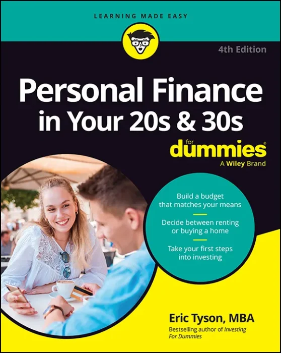 Personal Finance in Your 20s & 30s For Dummies&#44; 4th Edition