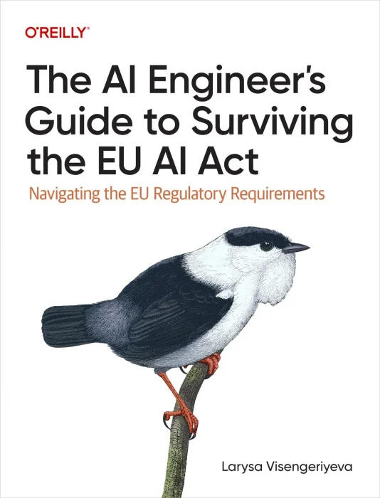 The AI Engineer's Guide to Surviving the EU AI Act: Navigating the EU Regulatory Requirements