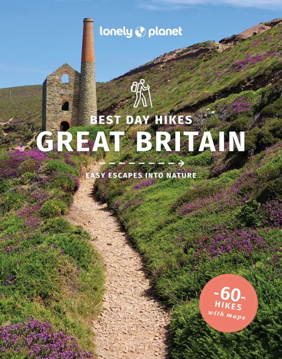Lonely Planet Best Day Hikes Great Britain&#44; 2nd Edition