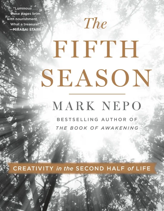 The Fifth Season: Creativity in the Second Half of Life