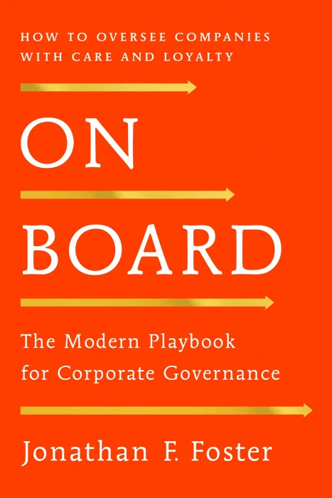 On Board: The Modern Playbook for Corporate Governance