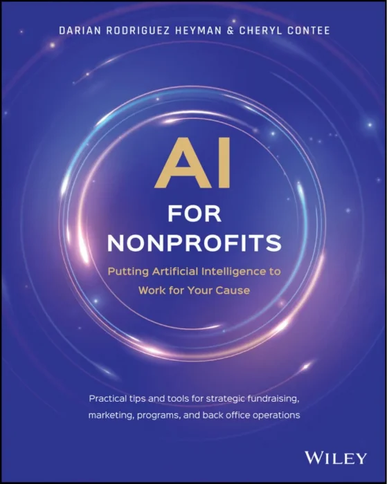 AI for Nonprofits: Putting Artificial Intelligence to Work for Your Cause