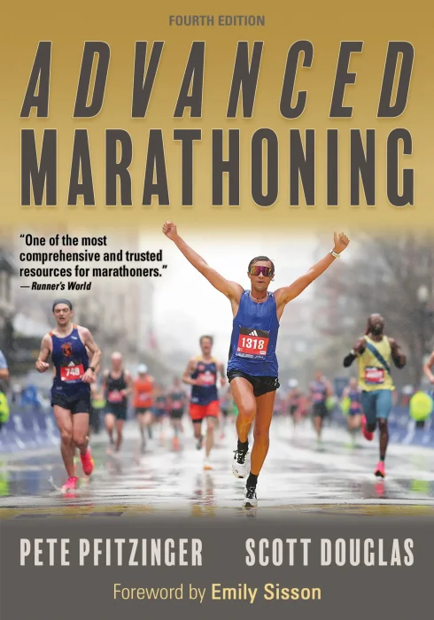 Advanced Marathoning&#44; 4th Edition