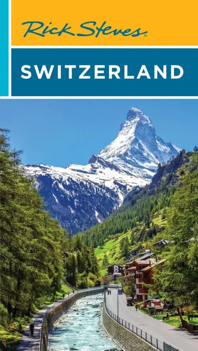 Rick Steves Switzerland (Rick Steves)&#44; 12th Edition