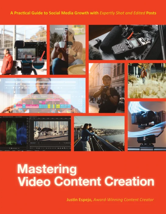 Mastering Video Content Creation: A Practical Guide to Social Media Growth with Expertly Shot and Edited Posts
