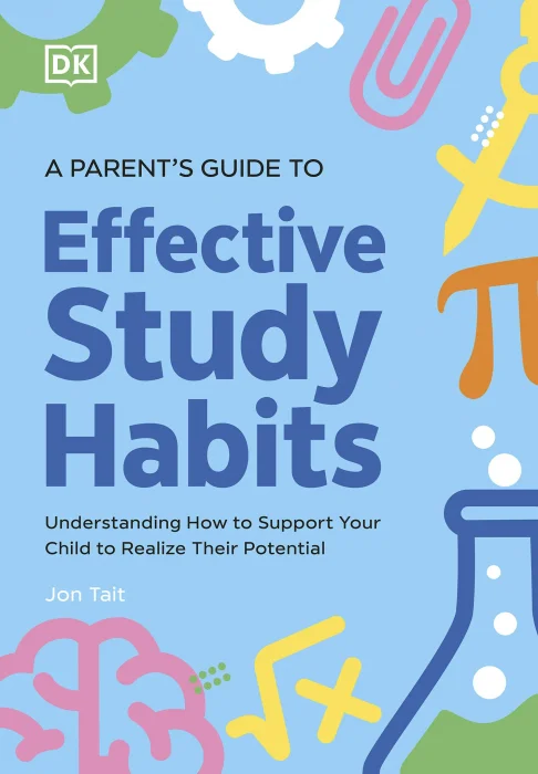 A Parent's Guide to Effective Study Habits