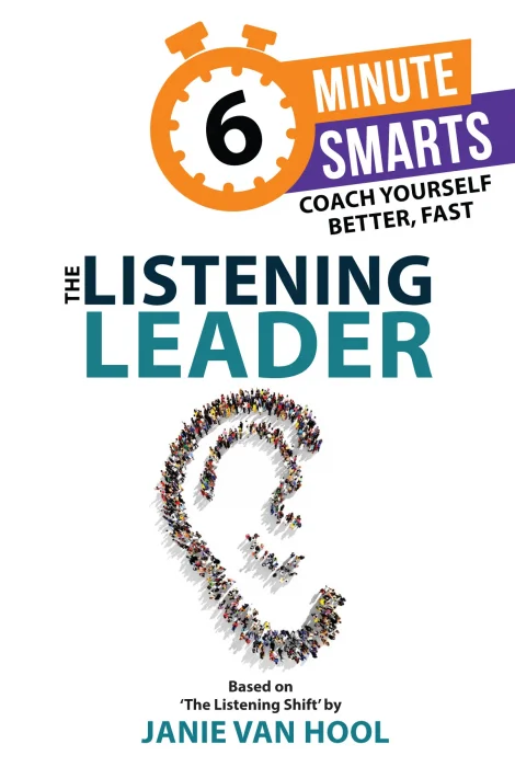 The Listening Leader (6-Minute Smarts)