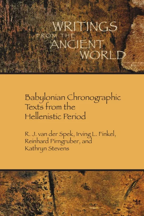 Babylonian Chronographic Texts from the Hellenistic Period