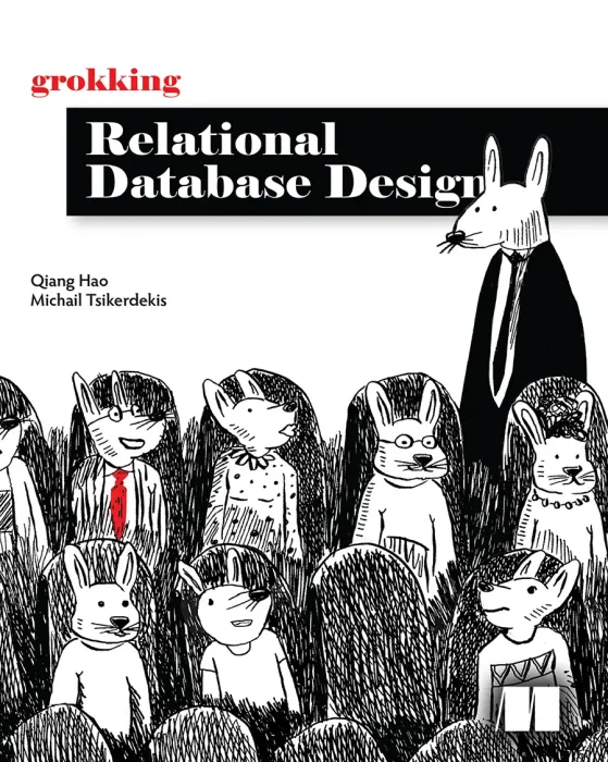 Grokking Relational Database Design
