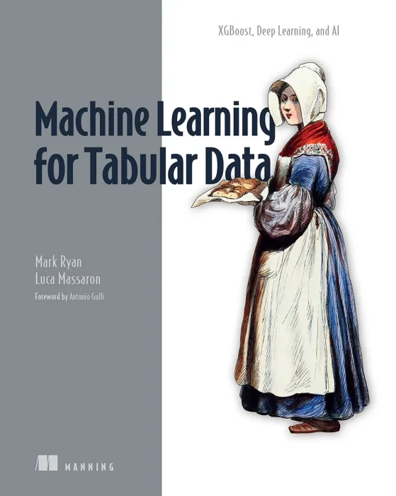 Machine Learning for Tabular dаta: XGBoost&#44; Deep Learning&#44; and AI