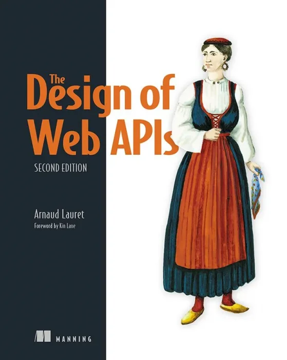 The Design of Web APIs&#44; 2nd Edition