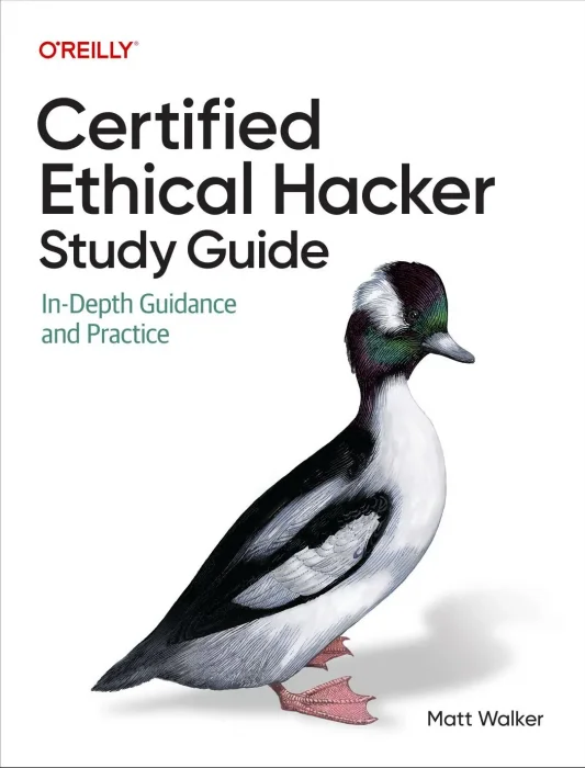 Certified Ethical Hacker (CEH) Study Guide: In-Depth Guidance and Practice
