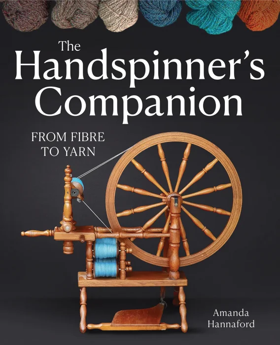 Handspinner's Companion: From Fibre to Yarn