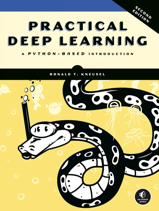 Practical Deep Learning: A Python-Based Introduction&#44; 2nd Edition