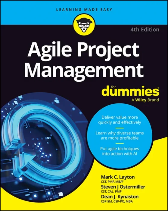 Agile Project Management For Dummies&#44; 4th Edition