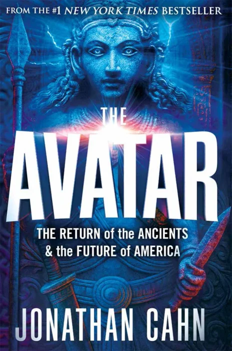 The Avatar: The Return of the Ancients & the Future of America