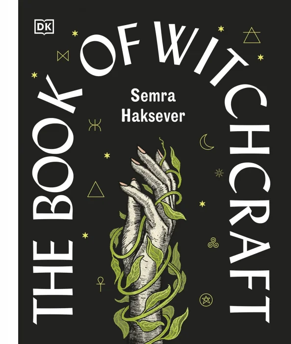 The Book of Witchcraft: The Complete Guide