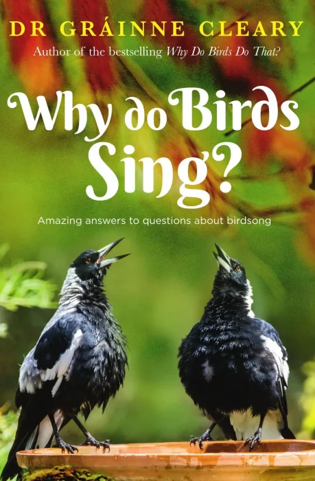 Why Do Birds Sing?