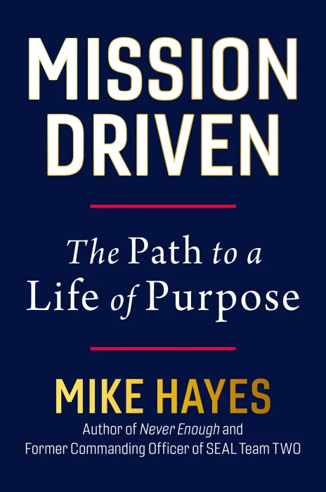 Mission Driven: The Path to a Life of Purpose