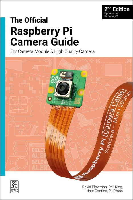 The Official Raspberry Pi Camera Module&#44; 2nd Edition