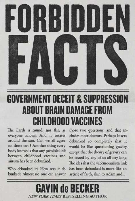 Forbidden Facts: Government Deceit & Suppression About Brain Damage from Childhood Vaccines