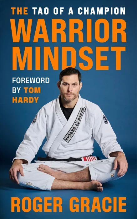 Warrior Mindset: The Tao of a Champion
