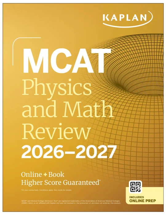 MCAT Physics and Math Review 2026-2027 (Kaplan Test Prep)