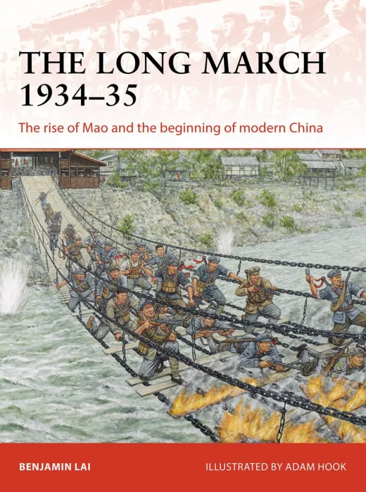 The Long March 1934–35: The rise of Mao and the beginning of modern China (Campaign)