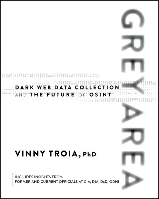 Grey Area: Dark Web Data Collection and the Future of OSINT
