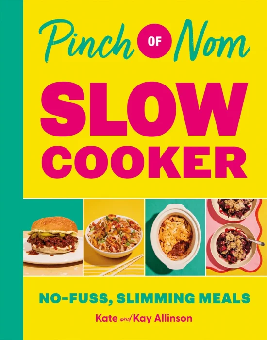 Pinch of Nom Slow Cooker: No-fuss&#44; Slimming Meals