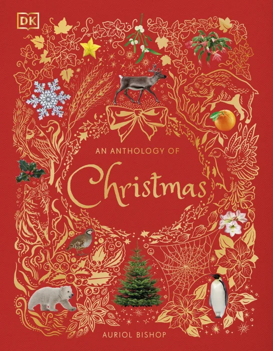 An Anthology of Christmas (DK Children's Anthologies)