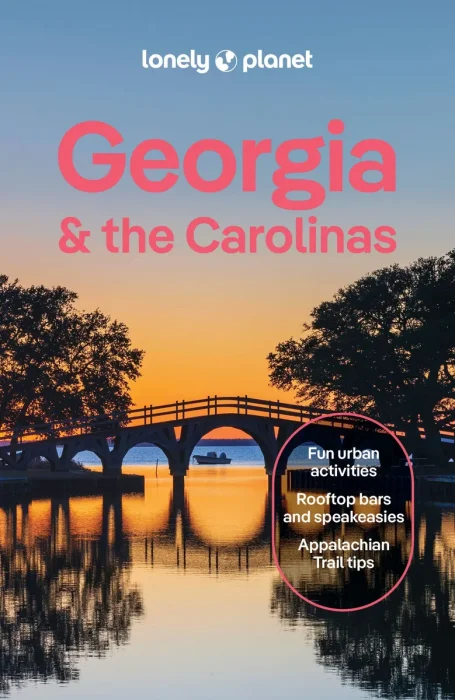 Lonely Planet Georgia & the Carolinas&#44; 4th Edition