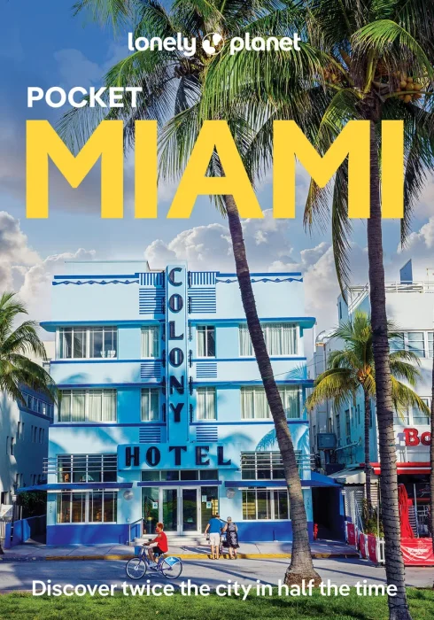 Lonely Planet Pocket Miami&#44; 3rd Edition