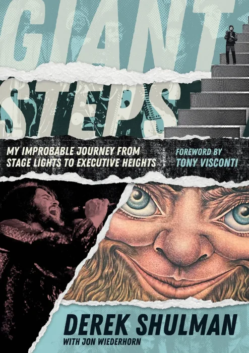 Giant Steps: My Improbable Journey From Stage Lights To Executive Heights