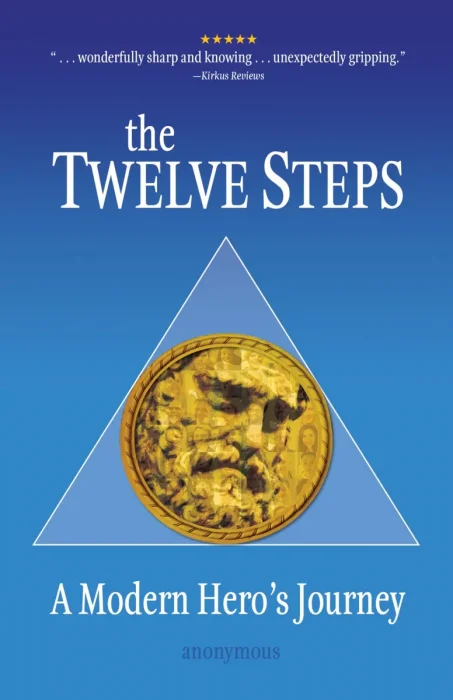 The Twelve Steps: A Modern Hero's Journey