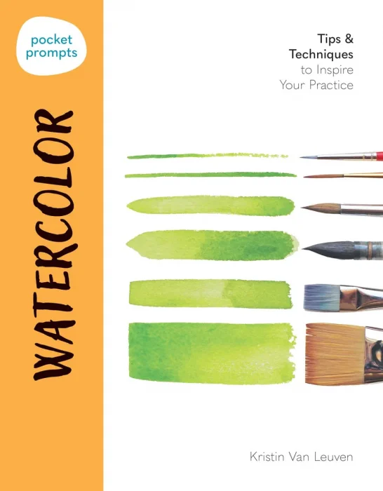 Watercolor: Tips & Techniques to Inspire Your Practice (Pocket Prompts)