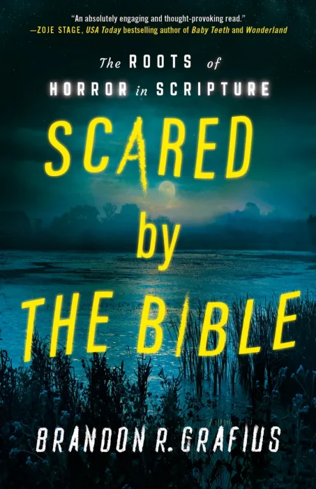 Scared by the Bible: The Roots of Horror in Scripture
