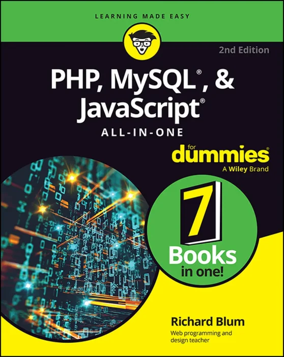 PHP&#44; MySQL&#44; & JavaScript All-In-One For Dummies&#44; 2nd Edition