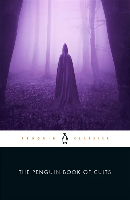 The Penguin Book of Cults (Penguin Classics)