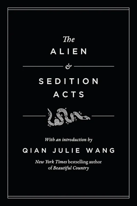 The Alien and Sedition Acts