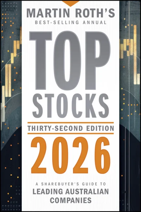 Top Stocks 2026: A Sharebuyer's Guide to Leading Australian Companies&#44; 32th Edition