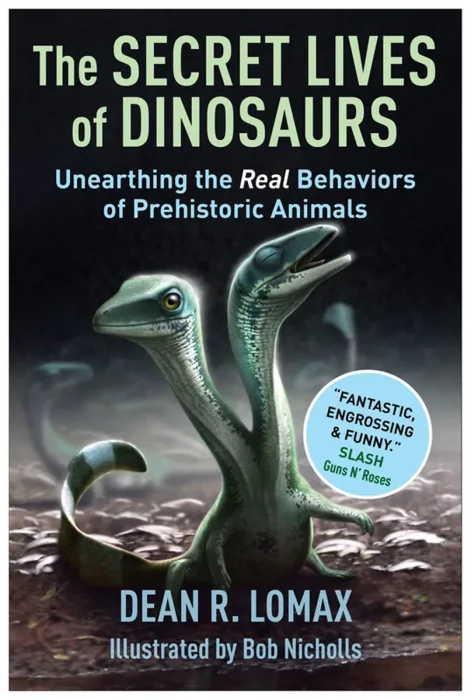 The Secret Lives of Dinosaurs: Unearthing the Real Behaviors of Prehistoric Animals